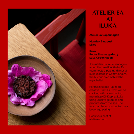 Atelier Ea at Iluka Pop-up dinner (6-course menu)